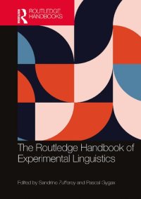 cover of the book The Routledge Handbook of Experimental Linguistics