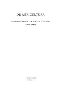 cover of the book De Agricultura: In Memoriam Pieter Willem de Neeve