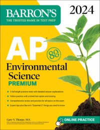 cover of the book AP Environmental Science Premium, 2024: 5 Practice Tests + Comprehensive Review + Online Practice