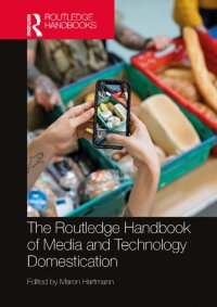 cover of the book The Routledge Handbook of Media and Technology Domestication