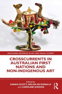 cover of the book Crosscurrents in Australian First Nations and Non-Indigenous Art