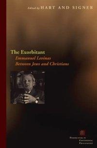 cover of the book The Exorbitant: Emmanuel Levinas Between Jews and Christians