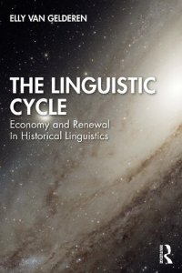 cover of the book The Linguistic Cycle: Economy and Renewal in Historical Linguistics