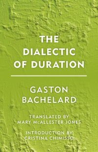 cover of the book The Dialectic of Duration