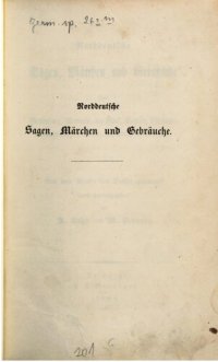 cover of the book Norddeutsche Sagen, Märchen und Gebräuche aus Meklenburg [Mecklenburg], Pommern, der Mark, Sachsen, Thüringen, Braunschweig, Hannover, Oldenburg und Westfalen