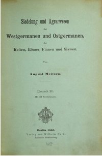 cover of the book Siedelung und Agrarwesen der Westgermanen und Ostgermanen, Kelten, Römer, Finnen und Slawen