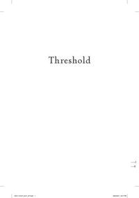 cover of the book Threshold: Terminal Lucidity and the Border of Life and Death