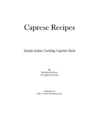 cover of the book Caprese Recipes: Simple Italian Cooking Caprese Style