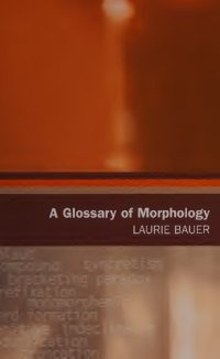 cover of the book A Glossary of Morphology