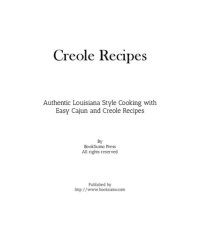 cover of the book Creole Recipes: Authentic Louisiana Style Cooking with Easy Cajun Recipes