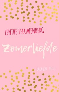 cover of the book Door jou 01 - Zomerliefde