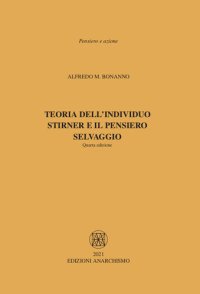 cover of the book Teoria dell'individuo. Stirner e il pensiero selvaggio