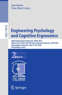 cover of the book Engineering Psychology and Cognitive Ergonomics: 20th International Conference, EPCE 2023 Held as Part of the 25th HCI International Conference, HCII 2023 Copenhagen, Denmark, July 23–28, 2023 Proceedings, Part II