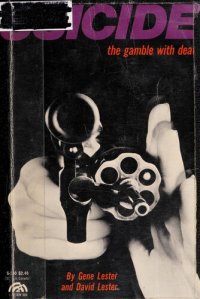 cover of the book Suicide: The Gamble with Death