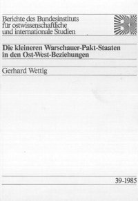 cover of the book Die kleineren Warschauer-Pakt-Staaten in den Ost-West-Beziehungen