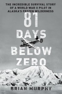 cover of the book 81 Days Below Zero