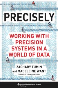 cover of the book Precisely: Working with Precision Systems in a World of Data