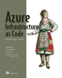 cover of the book Azure Infrastructure as Code: With ARM templates and Bicep