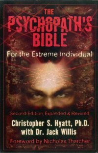 cover of the book The Psychopath's Bible: For the Extreme Individual