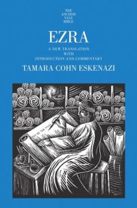 cover of the book Ezra: A New Translation with Introduction and Commentary