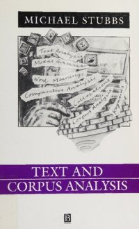 cover of the book Text and Corpus Analysis: Computer Assisted Studies of Language and Culture