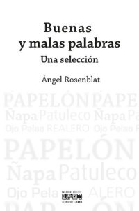 cover of the book Buenas y malas palabras. Una selección