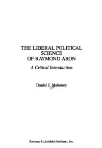 cover of the book Liberal Political Science of Raymond Aron - Critical Introduction