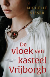 cover of the book De vloek van kasteel Vrijborgh