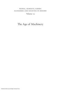 cover of the book The Age of Machinery: Engineering the Industrial Revolution, 1770-1850