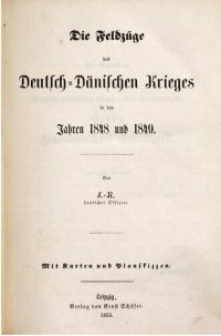 cover of the book Die Feldzüge des Deutsch-Dänischen Krieges in den Jahren 1848 und 1849