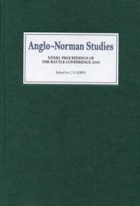 cover of the book Anglo-Norman Studies XXXIII: Proceedings of the Battle Conference 2010