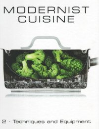 cover of the book Modernist Cuisine: The Art and Science of Cooking