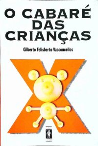 cover of the book O cabaré das crianças