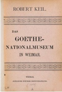 cover of the book Das Goethe-Nationalmuseum in Weimar