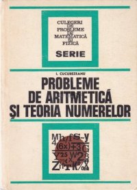 cover of the book Probleme de aritmetică și teoria numerelor