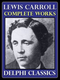 cover of the book Complete Works of Lewis Carroll