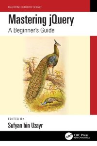 cover of the book Mastering jQuery: A Beginner's Guide