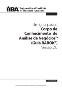 cover of the book Um guia para o Corpo de Conhecimento de Análise de Negócios™ (Guia BABOK®)