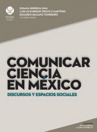 cover of the book Comunicar ciencia en México