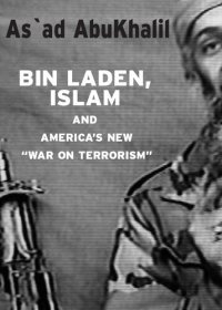 cover of the book Bin Laden, Islam, and America's New "War on Terrorism"