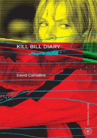 cover of the book Kill Bill diary