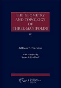 cover of the book The Geometry and Topology of Three-Manifolds