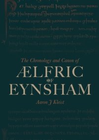 cover of the book The Chronology and Canon of Ælfric of Eynsham