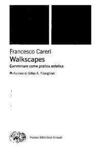 cover of the book Walkscapes. Camminare come pratica estetica