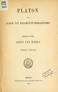 cover of the book Platon. Erster Band: Leben und Werke. Zweiter Band: Beilagen und Textkritik