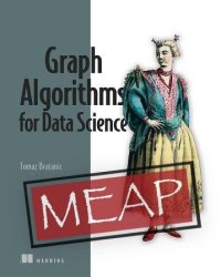 cover of the book Graph Algorithms for Data Science MEAP V08