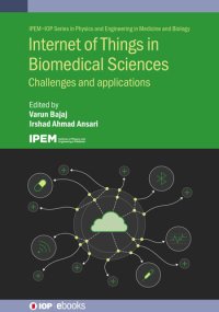 cover of the book Internet of Things in Biomedical Sciences: Challenges and applications_Team-IRA