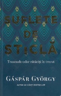 cover of the book Suflete de sticla