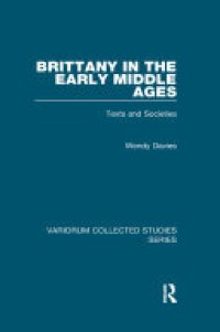 cover of the book Brittany in the Early Middle Ages: Texts and Societies