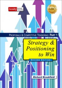 cover of the book Proposals & Competitive Tendering: Part 1: Strategy & Positioning